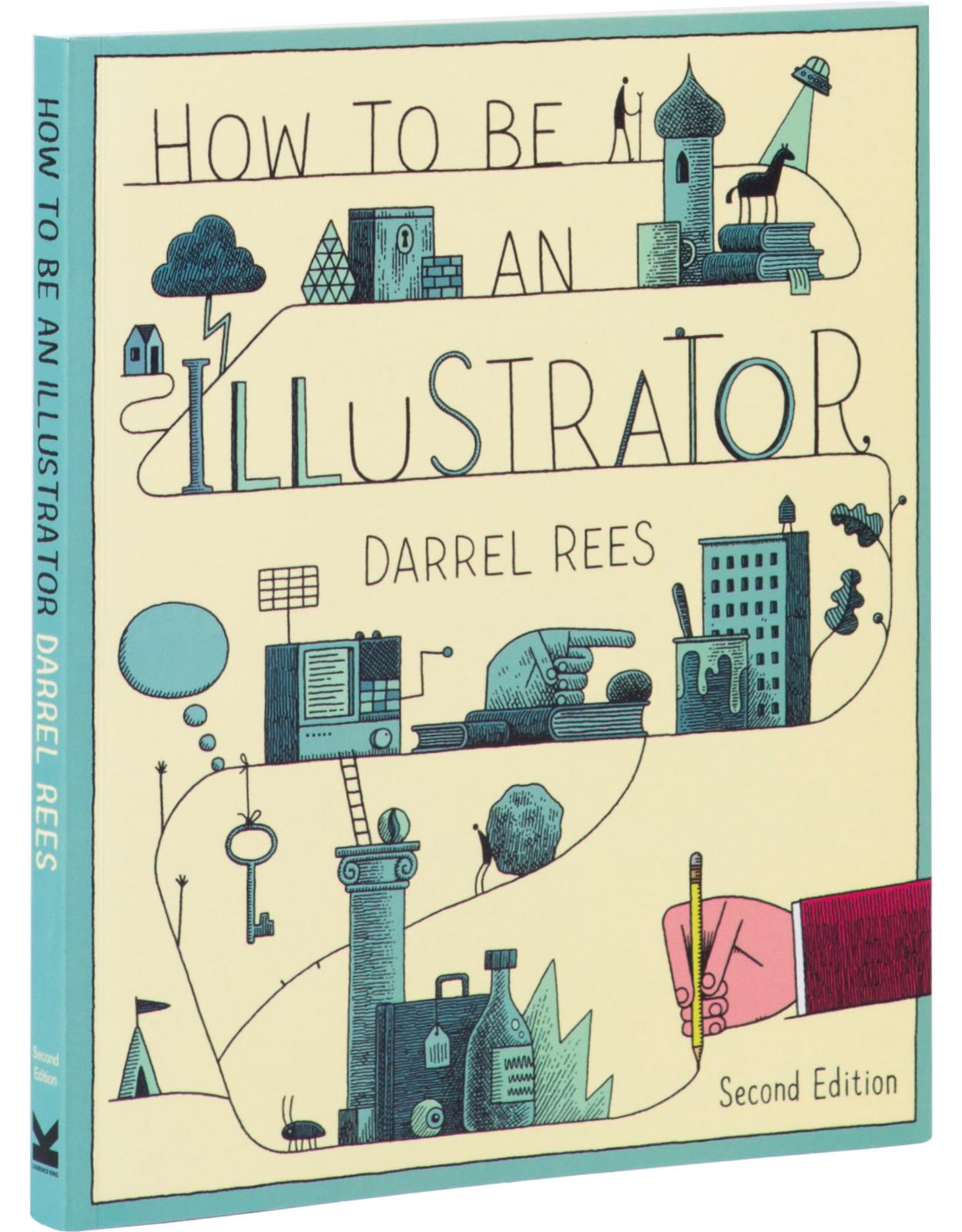 How to be an Illustrator (Second Edition)