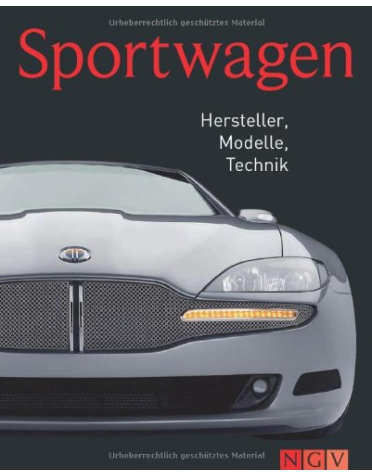 Sportwagen: Hersteller, Modelle, Technik