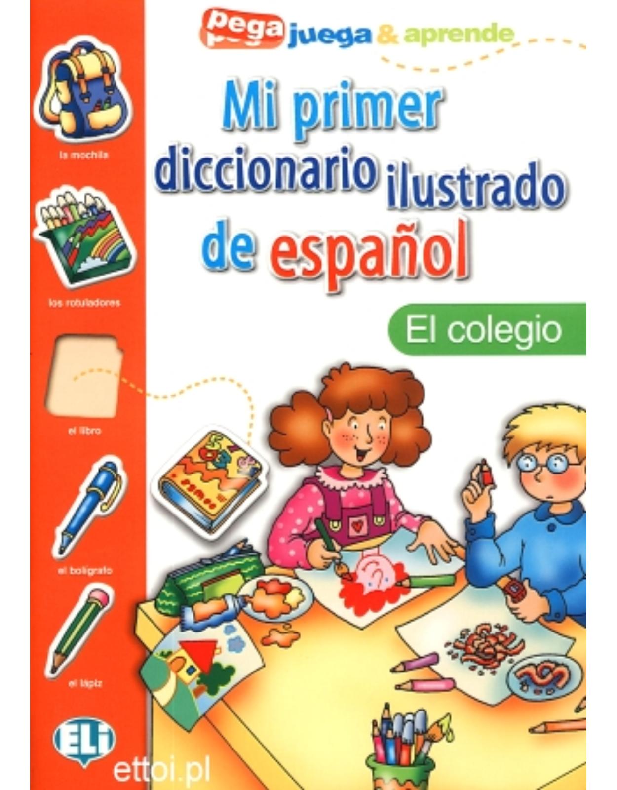 Mi Primer Diccionaroi Ilustrado: El Colegio