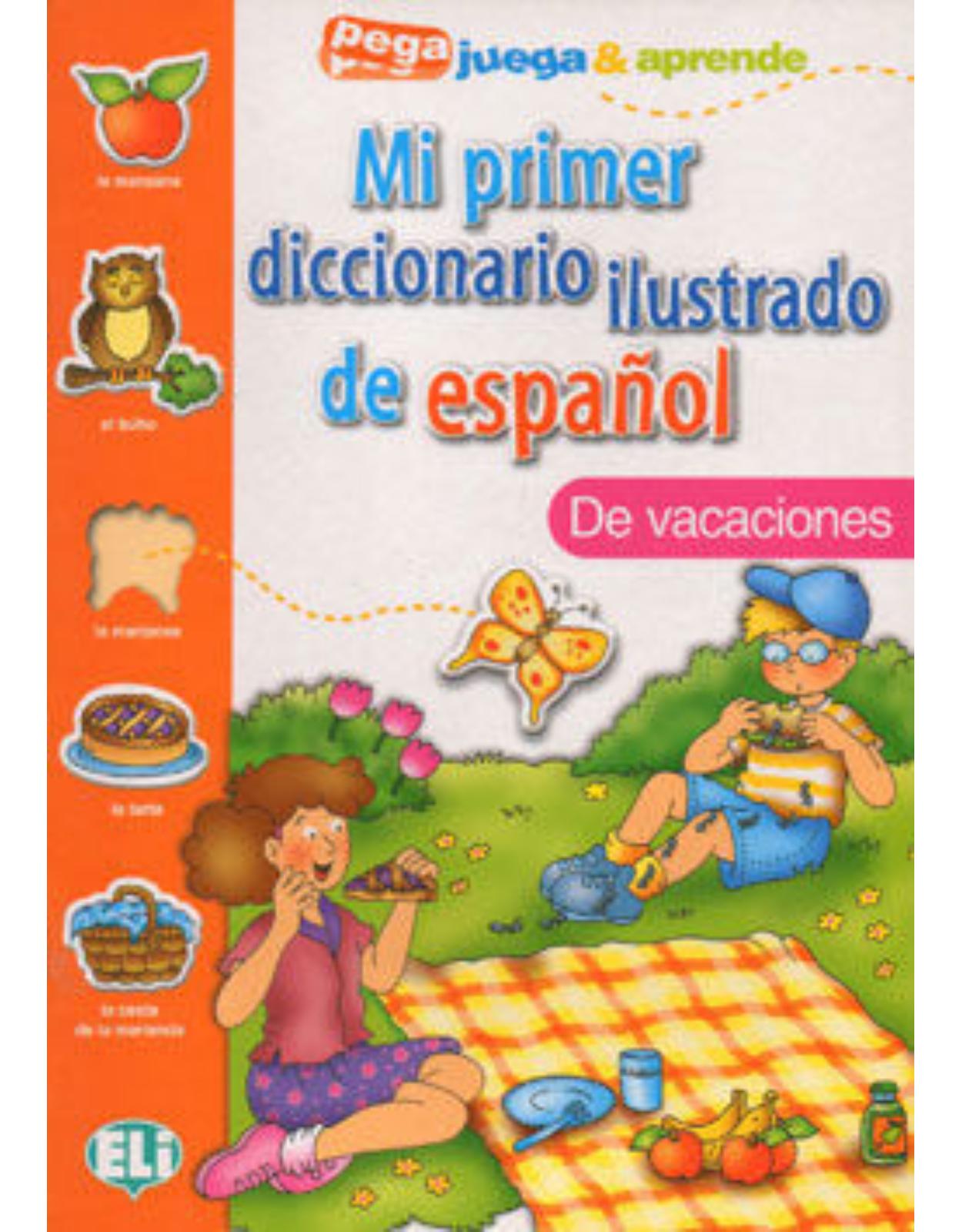 Mi Primer Diccionario Ilustrado de Espanol: de Vacaciones