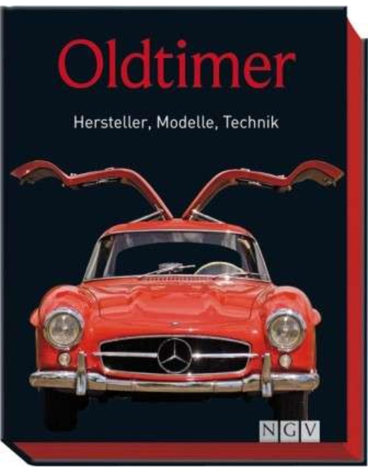 Oldtimer: Hersteller, Modelle, Technik