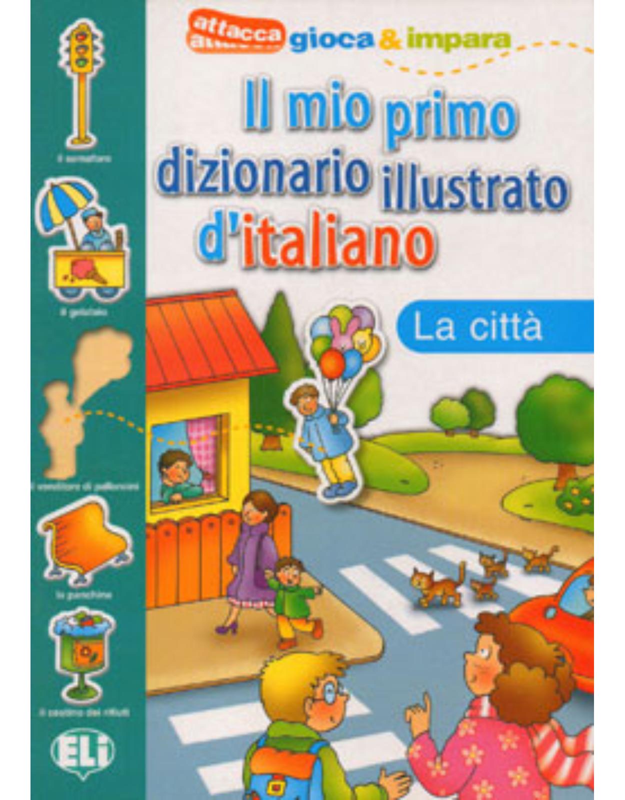 Il Mio Primo Dizionario Illustrato D'Italiano la citta
