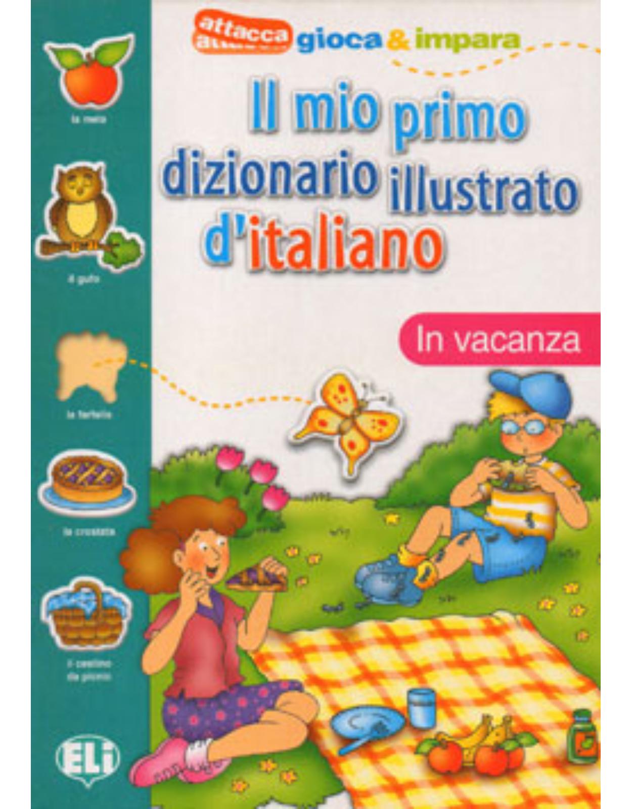 Il Mio primo Dizionario Illustrato D'Italiano: in vacanza