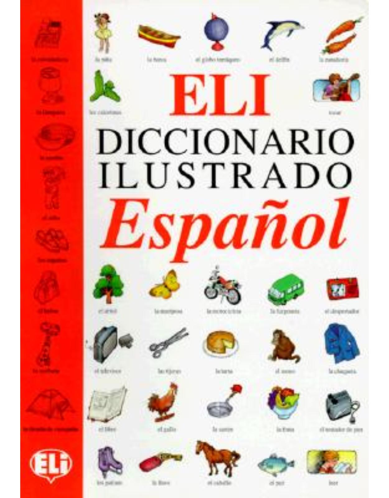 Eli Picture Dictionary: Diccionario Ilustrado Espanol