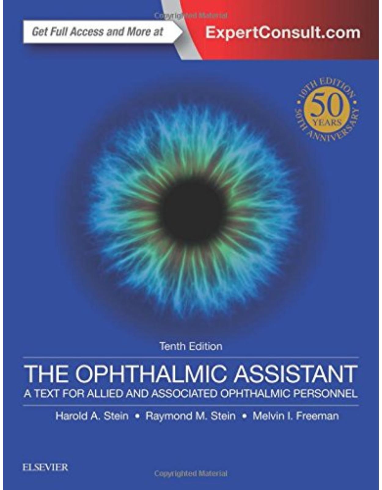 The Ophthalmic Assistant: A Text for Allied and Associated Ophthalmic Personnel, 10e