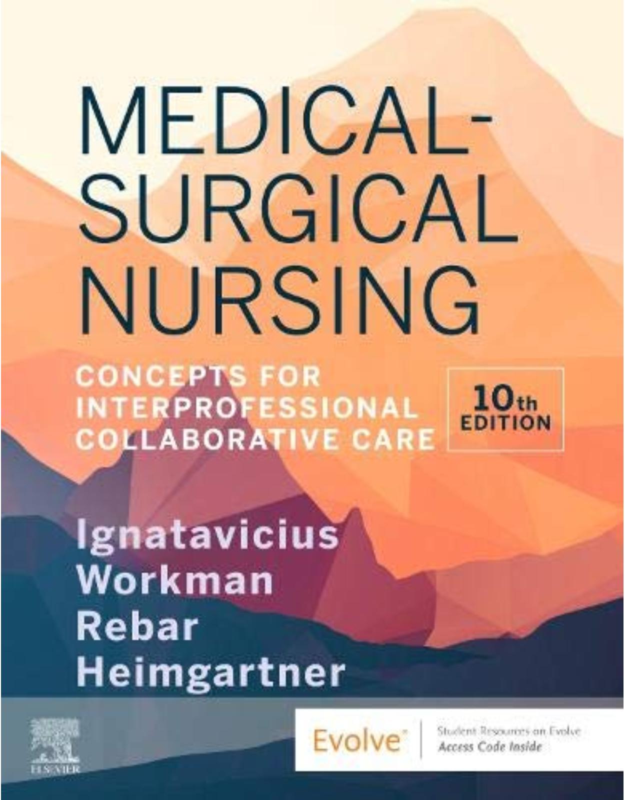 Medical-Surgical Nursing: Concepts for Interprofessional Collaborative Care 2 volume set