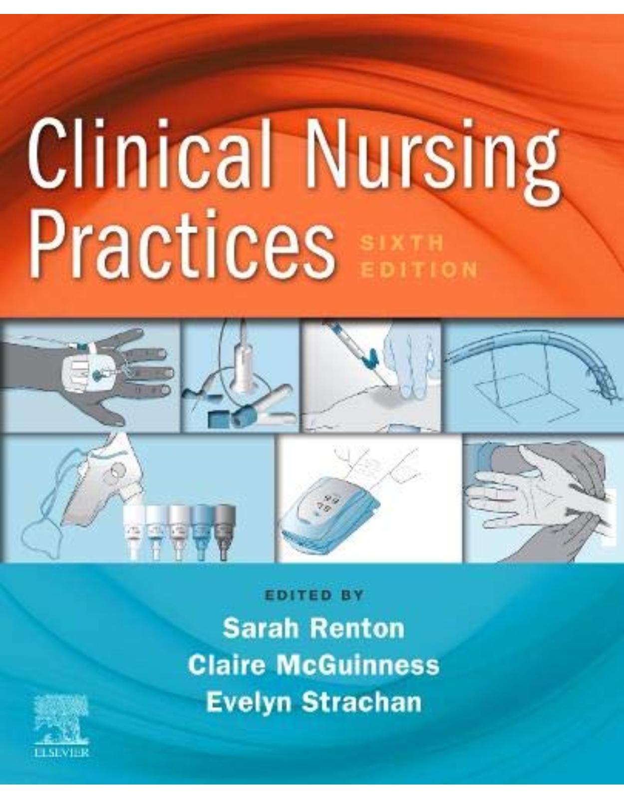 Clinical Nursing Practices: Guidelines for Evidence-Based Practice