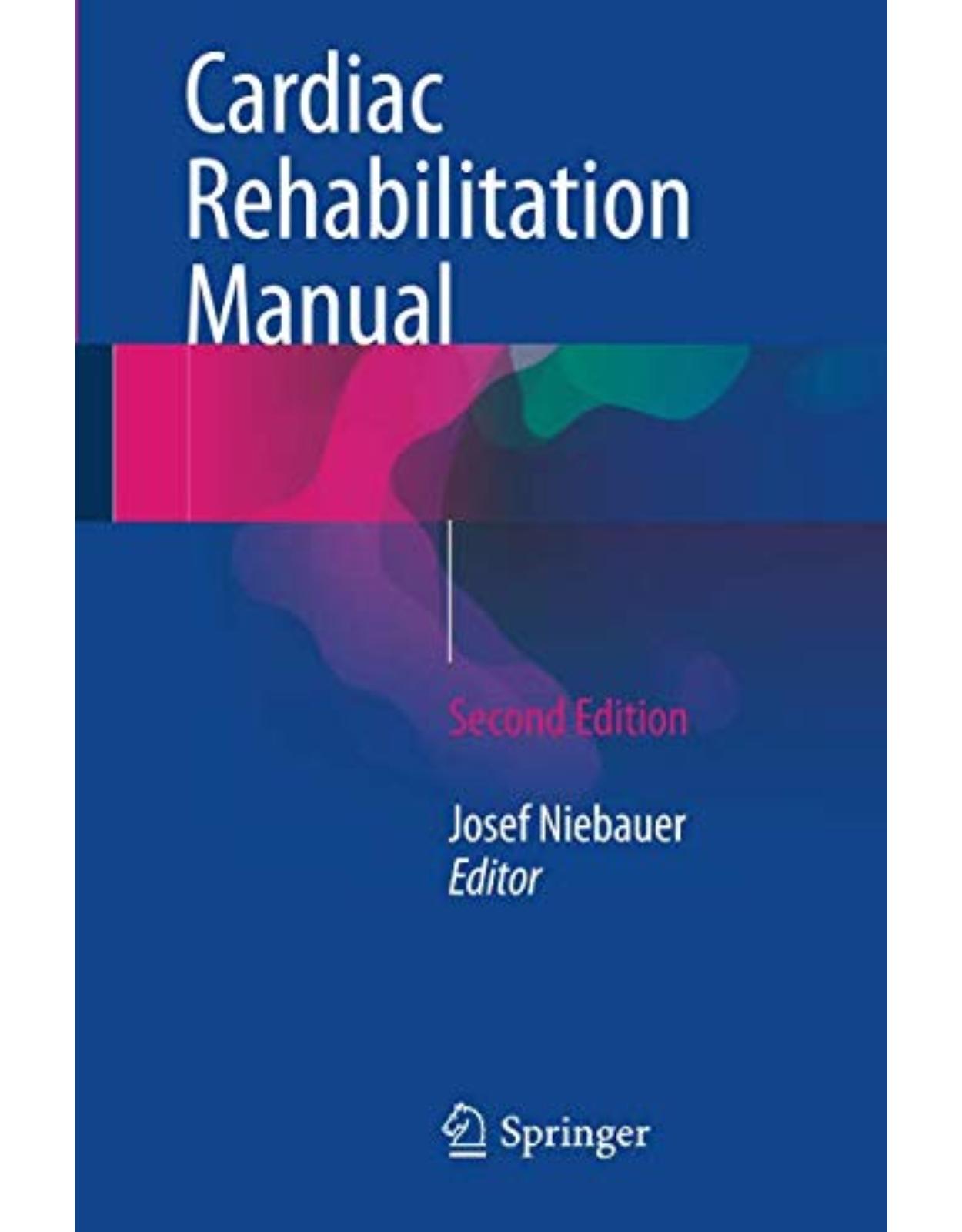 Cardiac Rehabilitation Manual