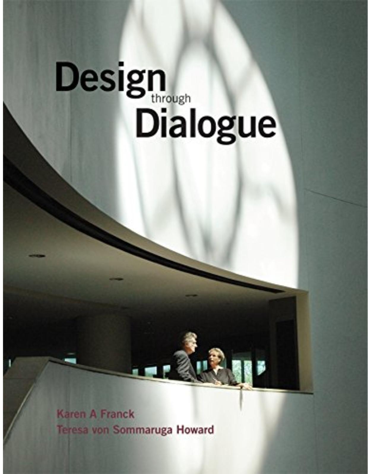 Design Through Dialogue: A Guide for Architects and Clients