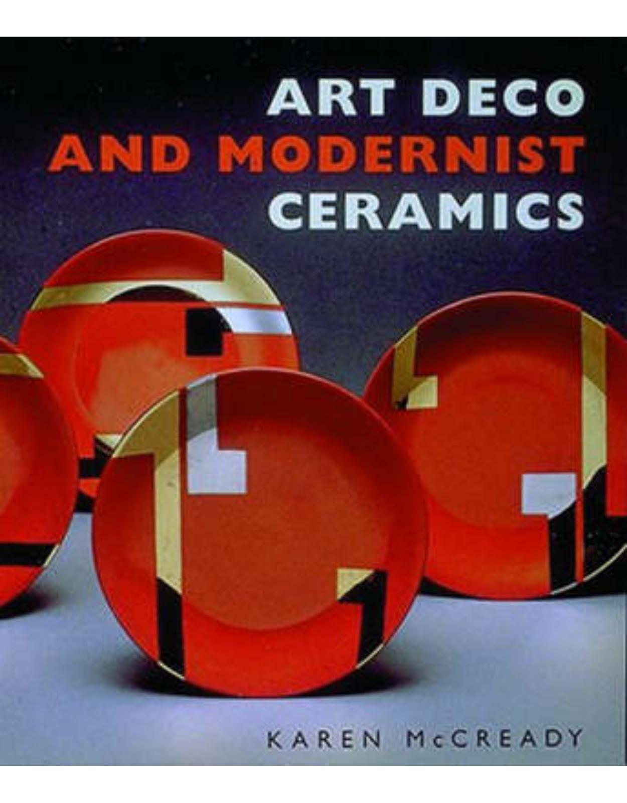 Art Deco and Modernist Ceramics