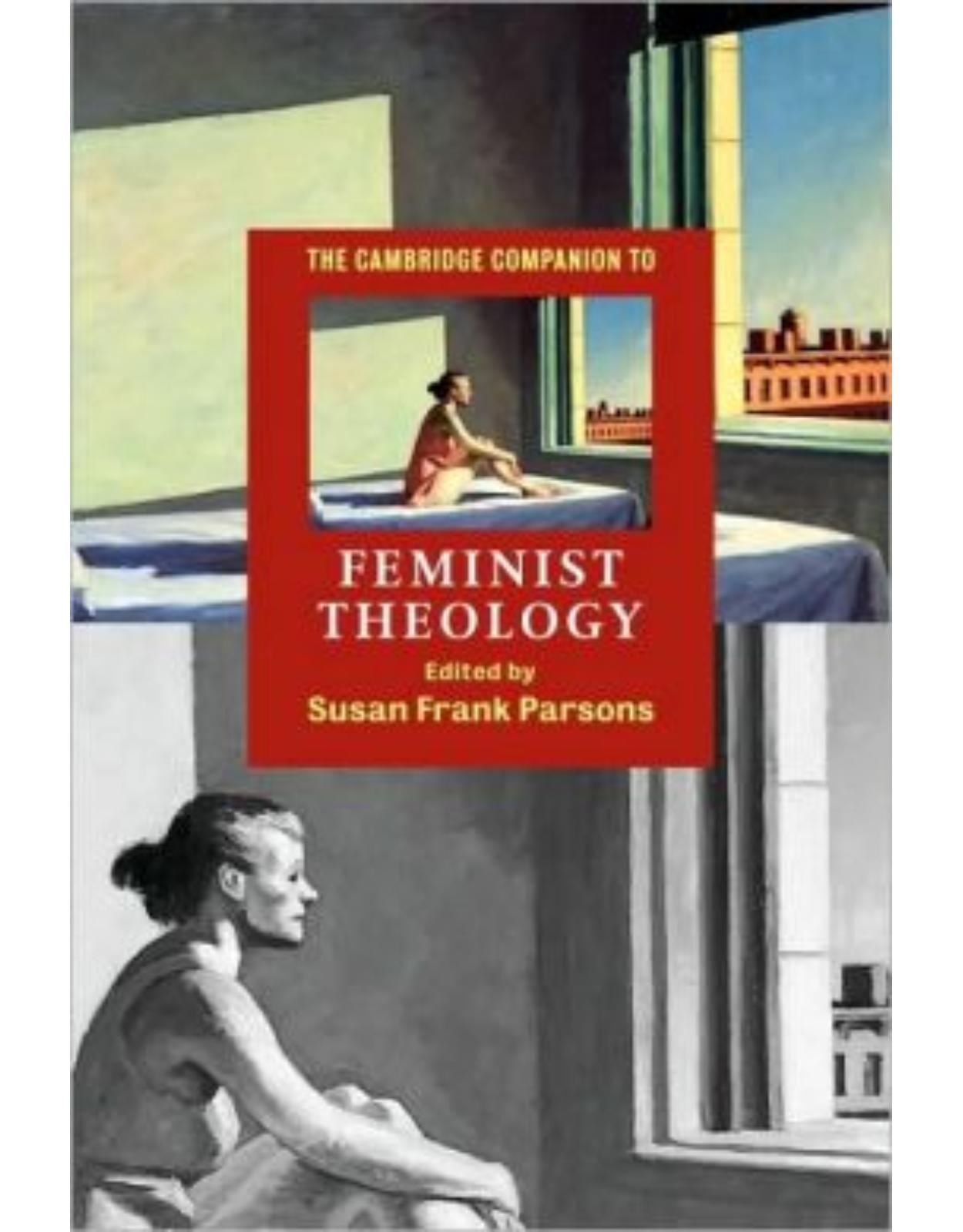 The Cambridge Companion to Feminist Theology (Cambridge Companions to Religion)