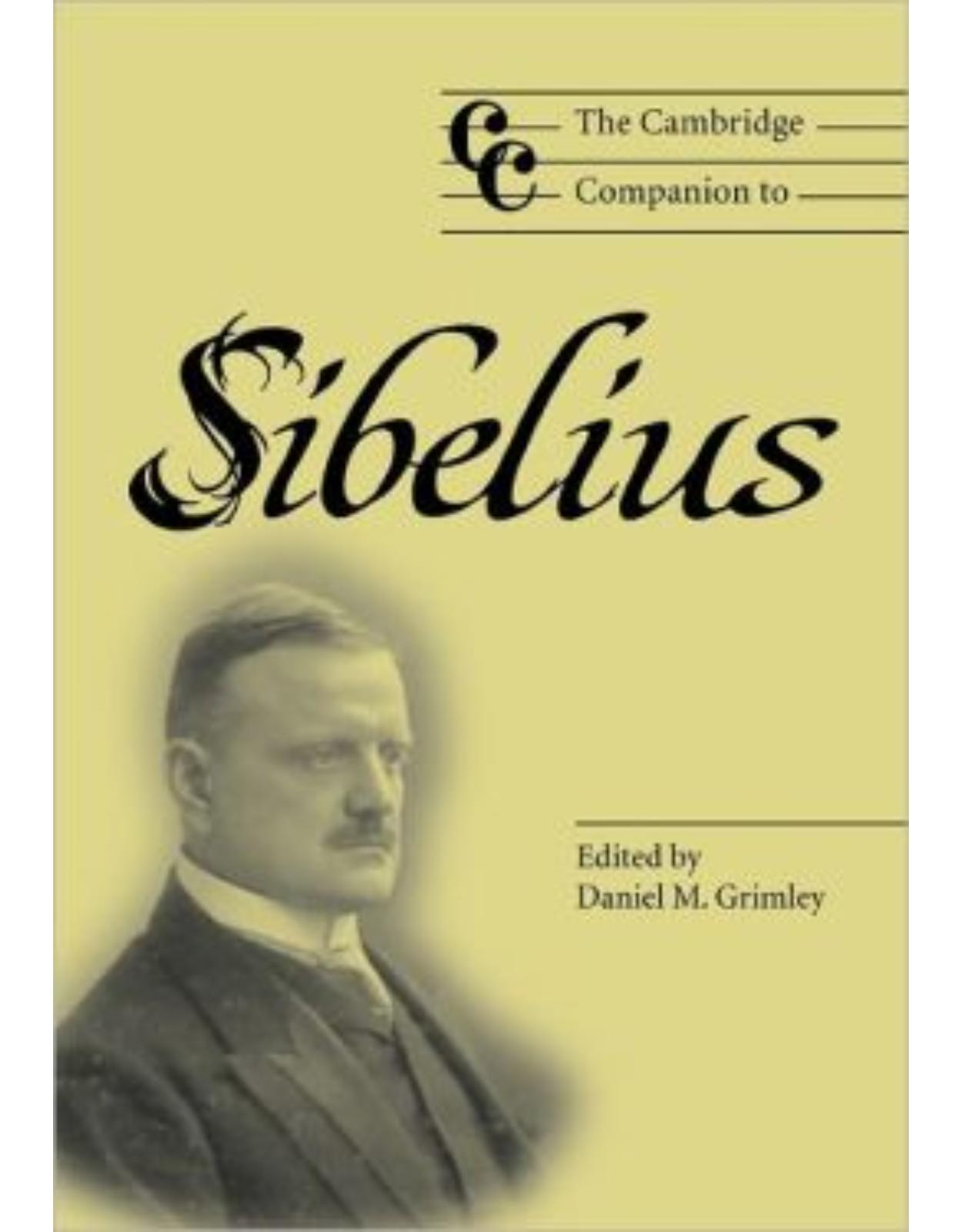 The Cambridge Companion to Sibelius (Cambridge Companions to Music)