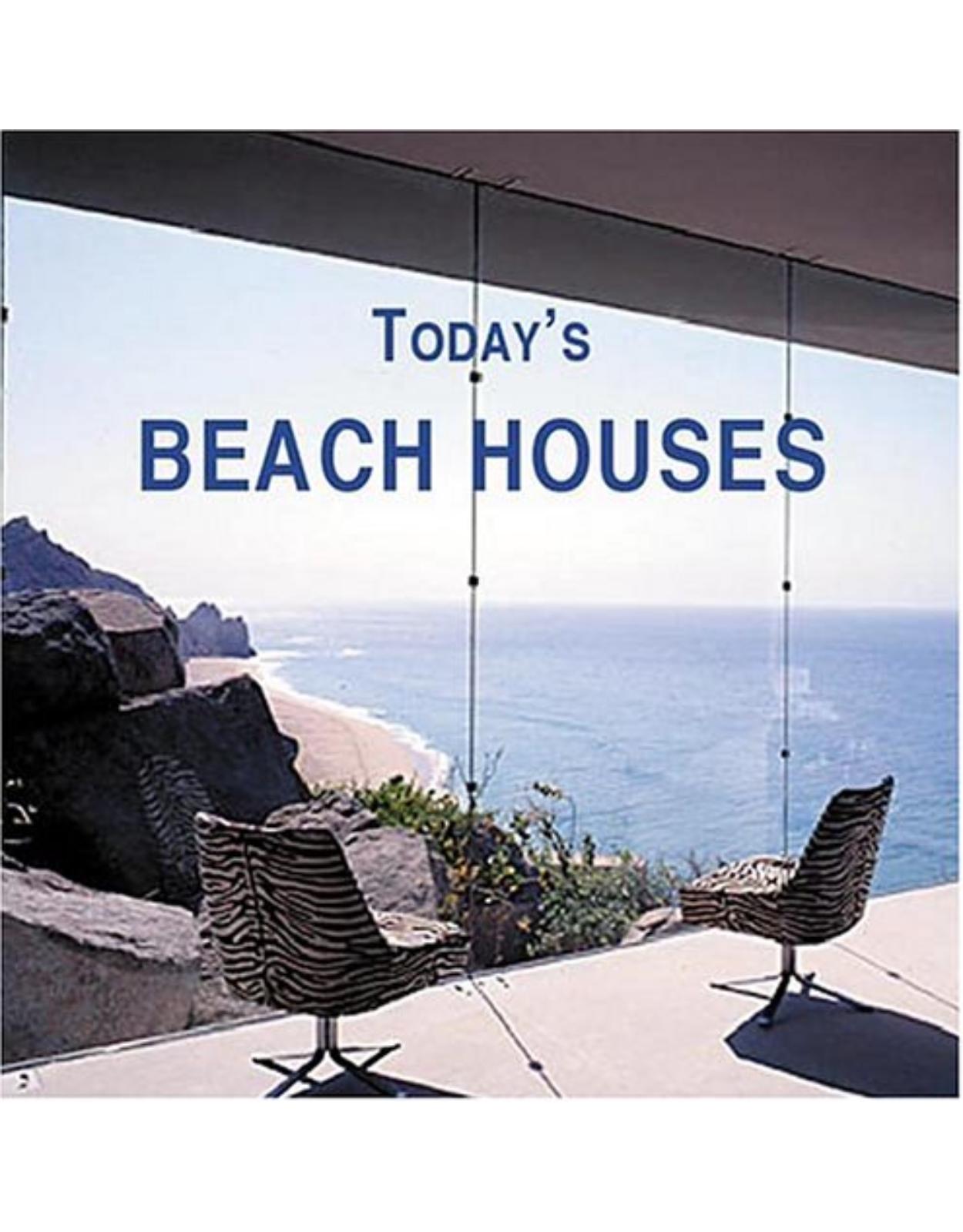 Today's Beach Houses