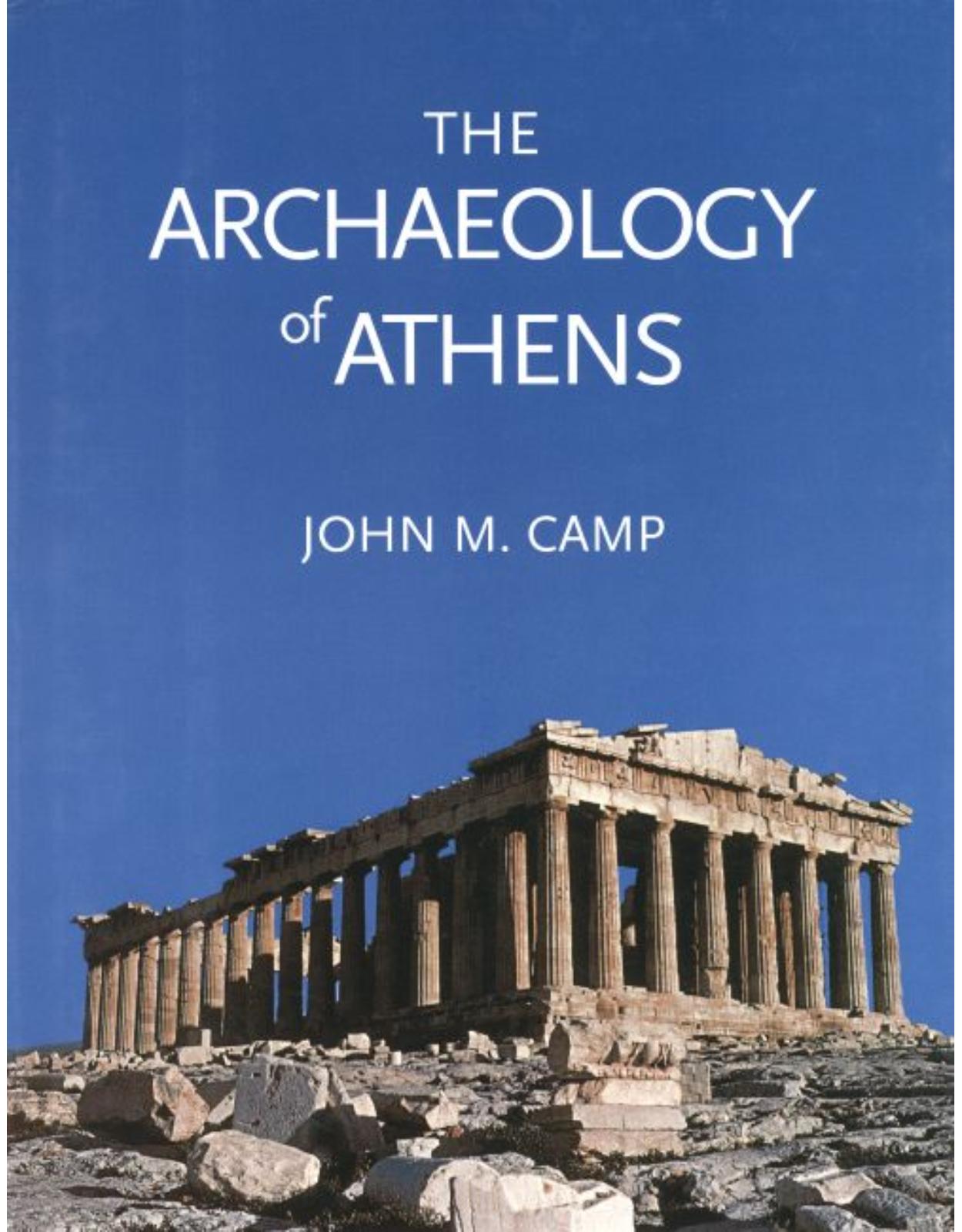 The Archaeology of Athens