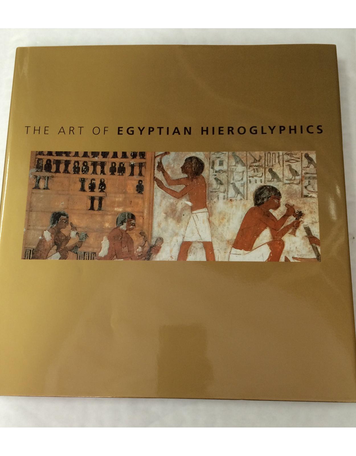 The Art of Egyptian Hieroglyphics