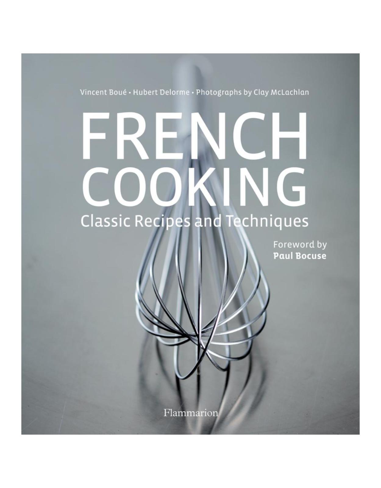 French Cooking: Classic Recipes and Techniques