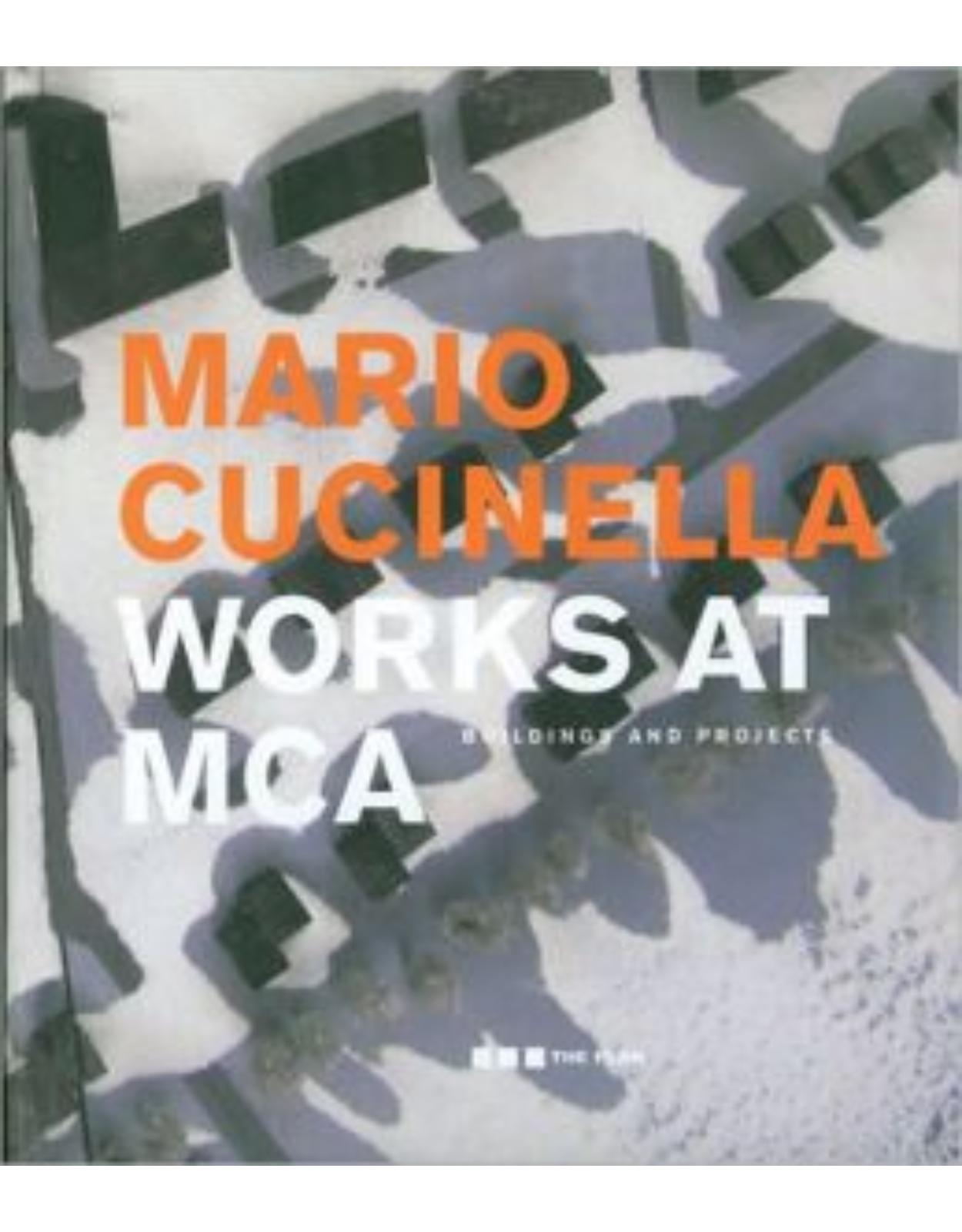 Cucinella Mario - Works at MCA