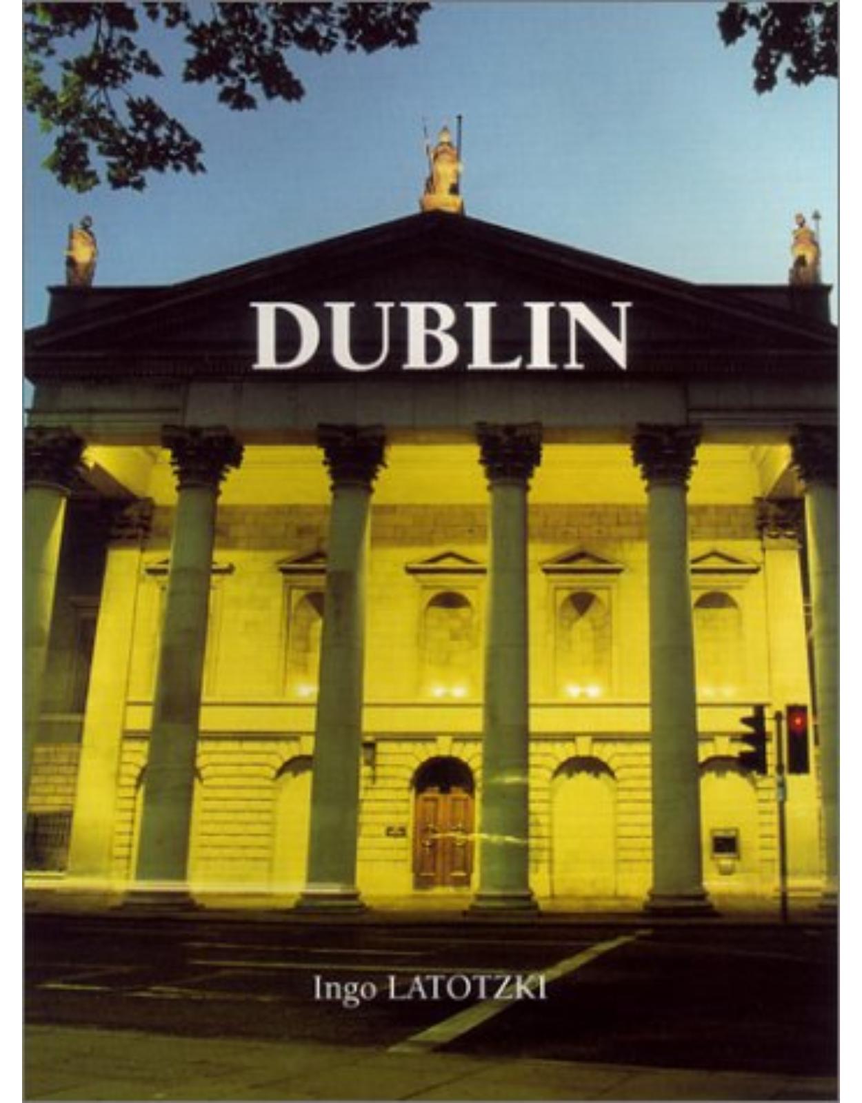 Dublin (Great Cities Series)