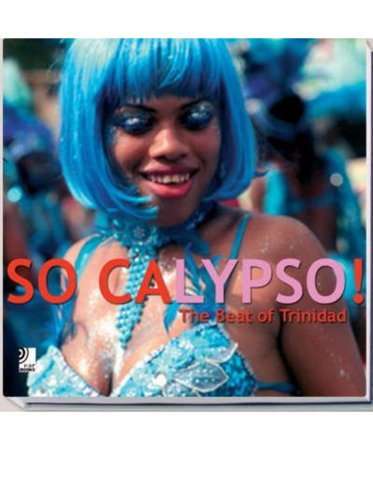 So Calypso!: The Soul of Trinidad