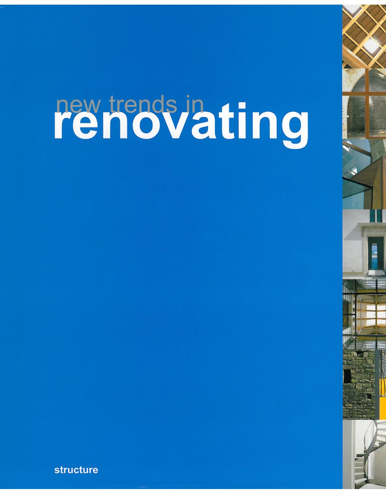 New Trends in Renovating