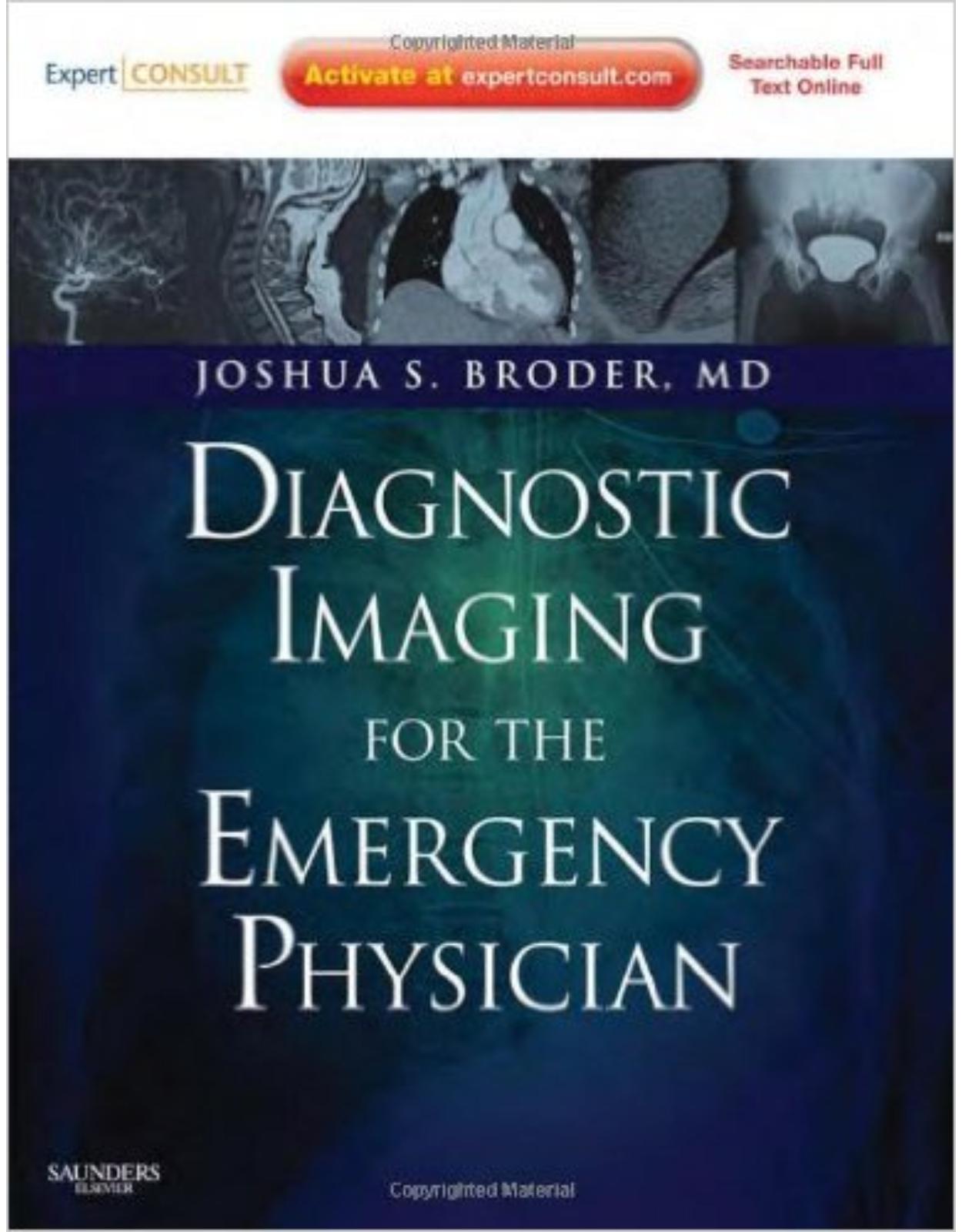 Diagnostic Imaging for the Emergency Physician: Expert Consult - Online and Print, 