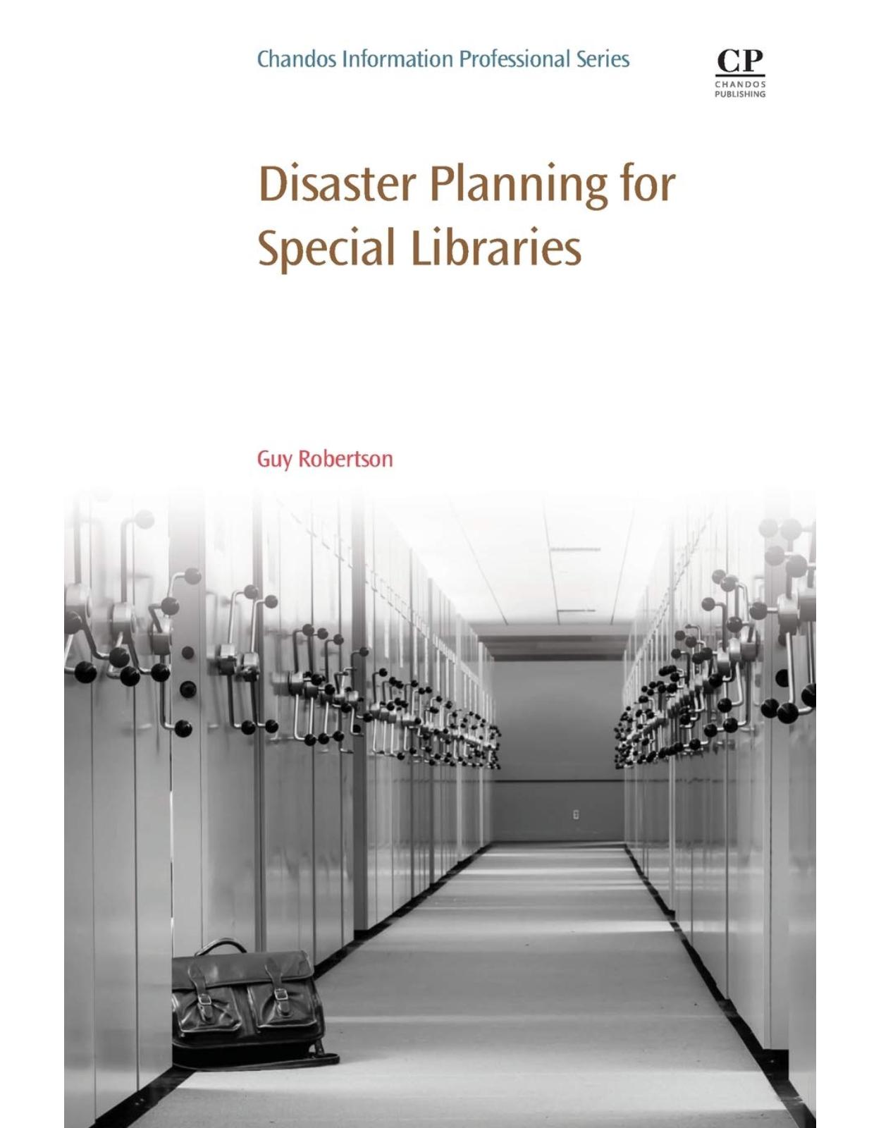 Disaster Planning for Special Libraries 