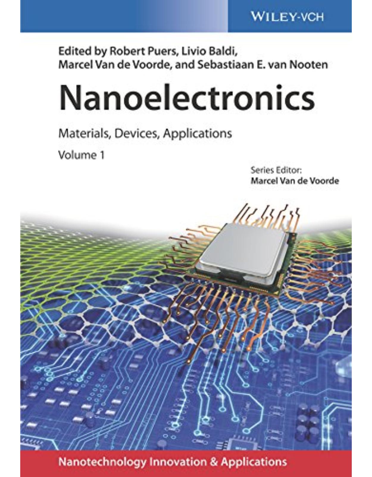 Nanoelectronics: Materials, Devices, Applications, 2 Volumes