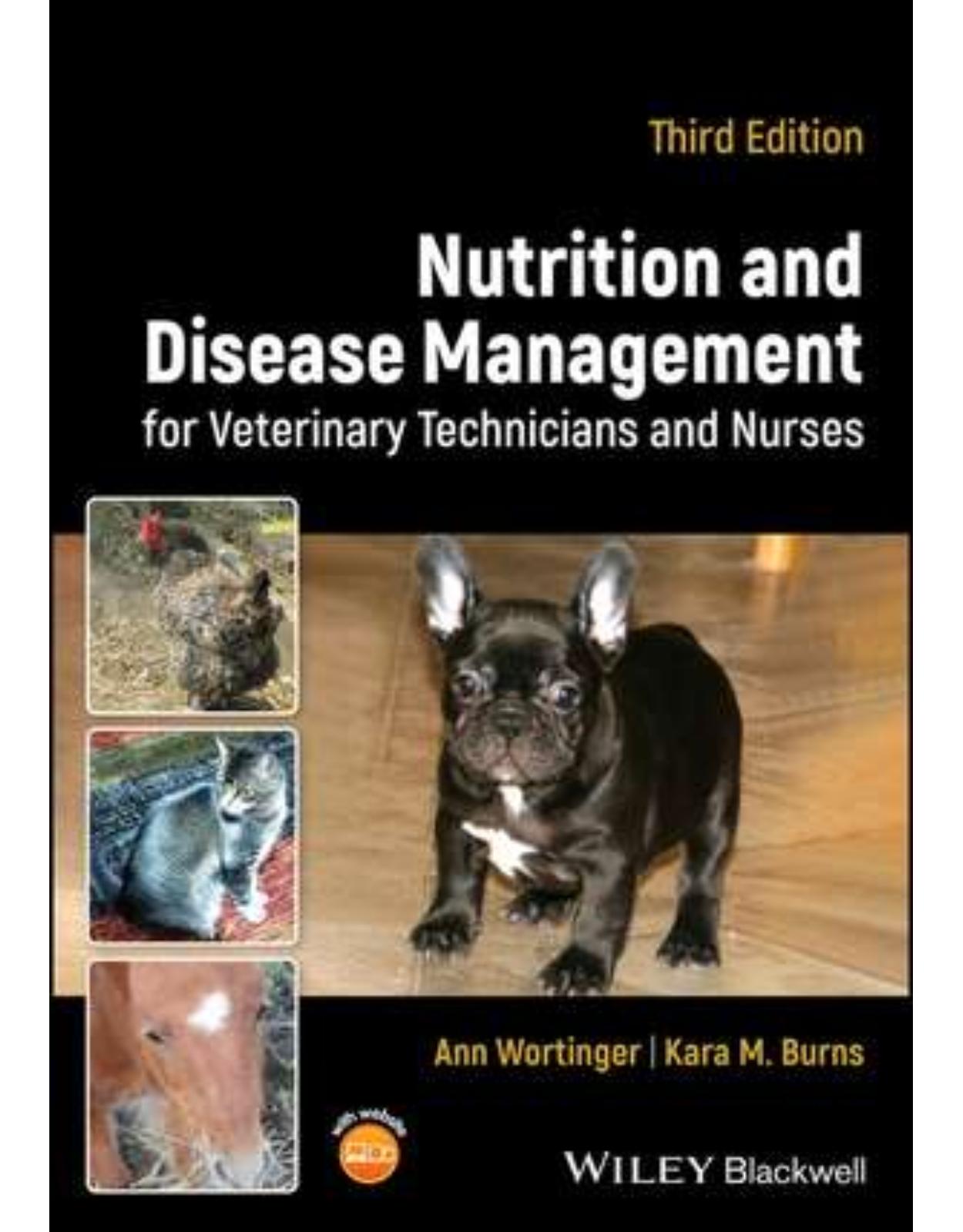 Nutrition and Disease Management for Veterinary Technicians and Nurses, 3rd Edition