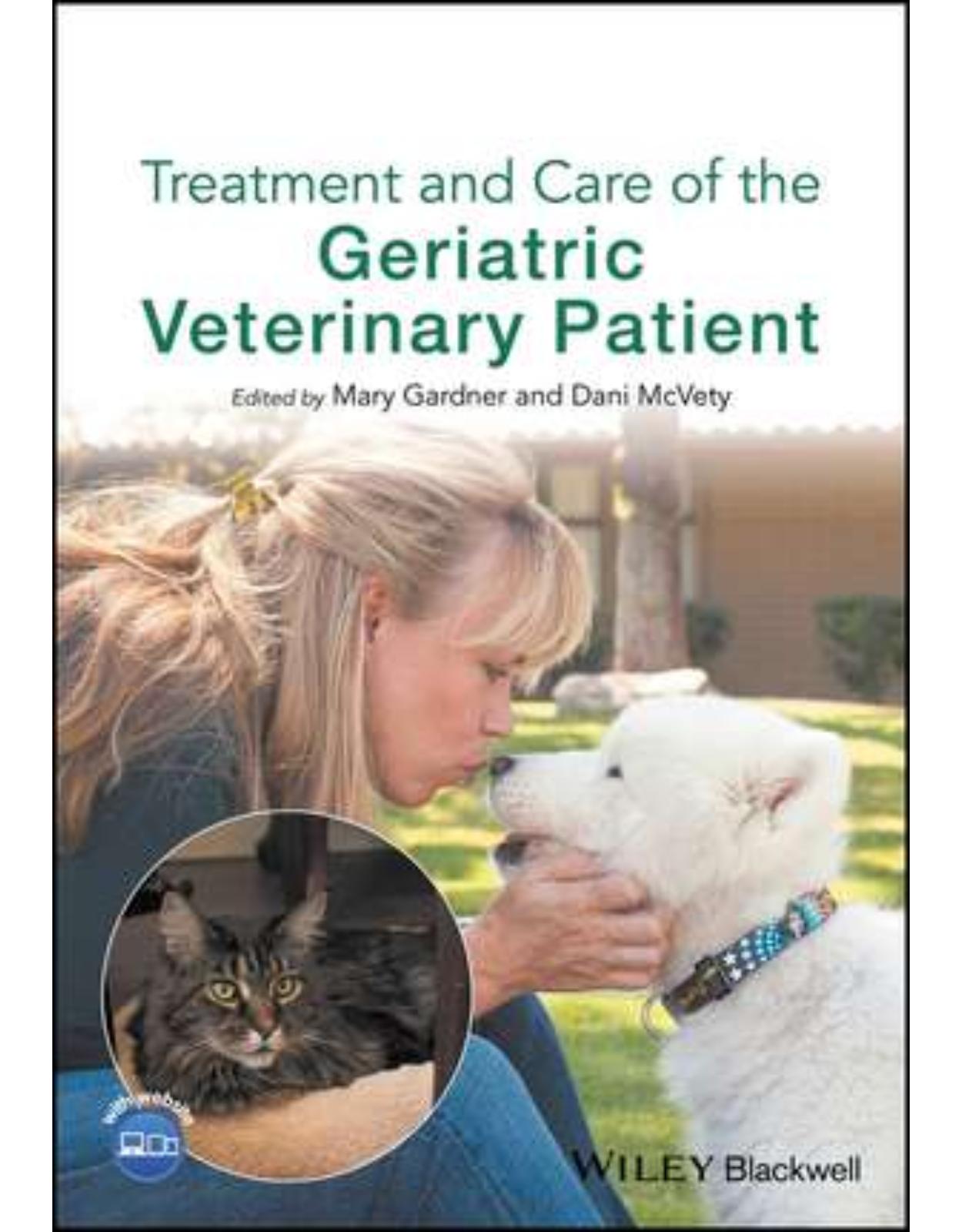 Treatment and Care of the Geriatric Veterinary Patient