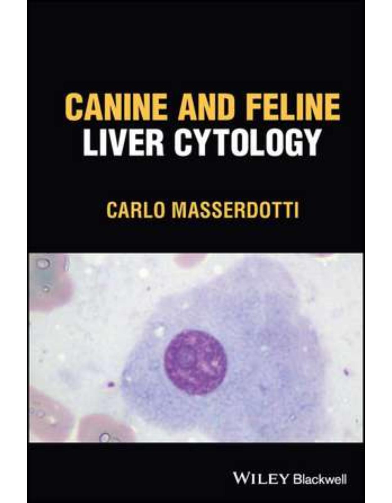 Canine and Feline Liver Cytology