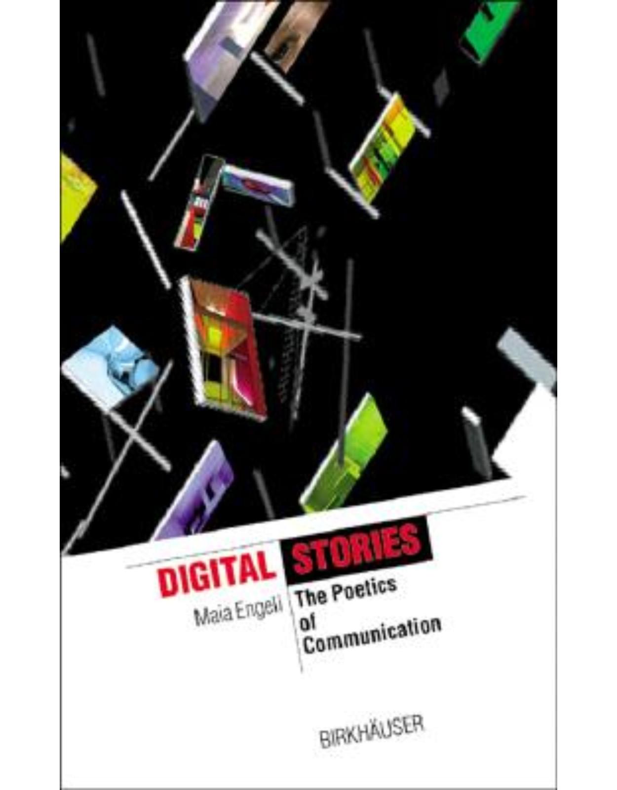 digital stories, poetics of communication