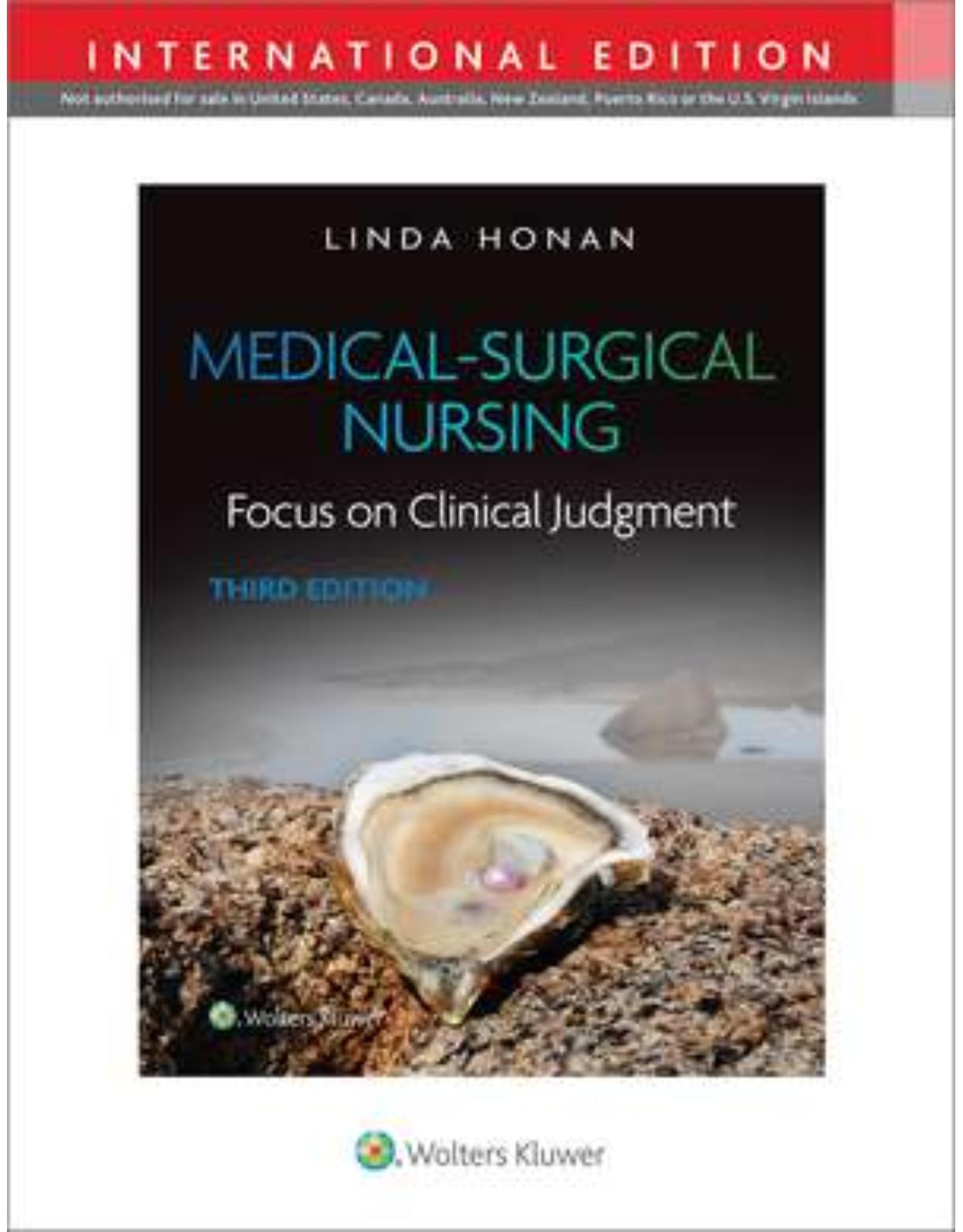 Medical-Surgical Nursing: Focus on Clinical Judgment
