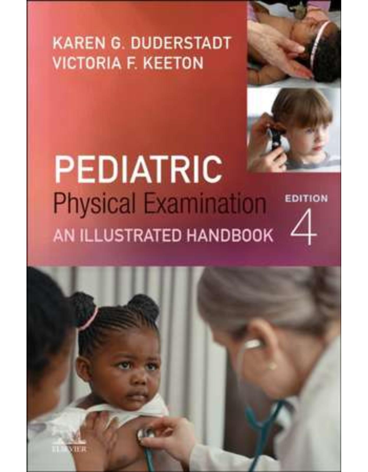 Pediatric Physical Examination: An Illustrated Handbook