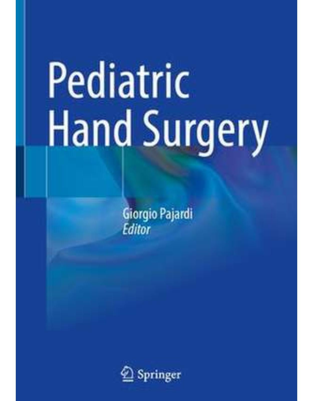 Pediatric Hand Surgery