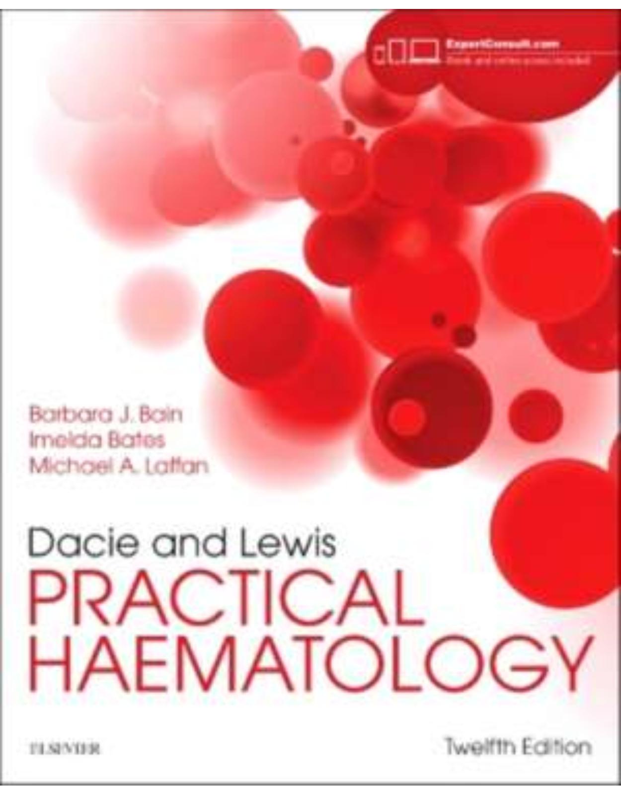 Dacie and Lewis Practical Haematology, 12th Edition
