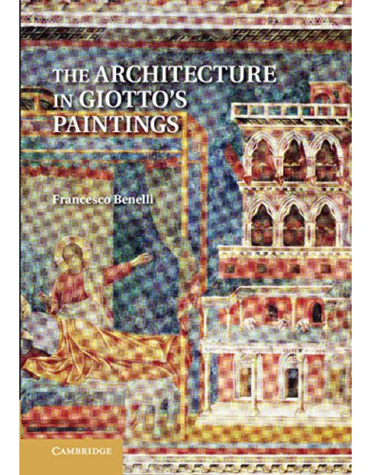 The Architecture in Giotto's Paintings