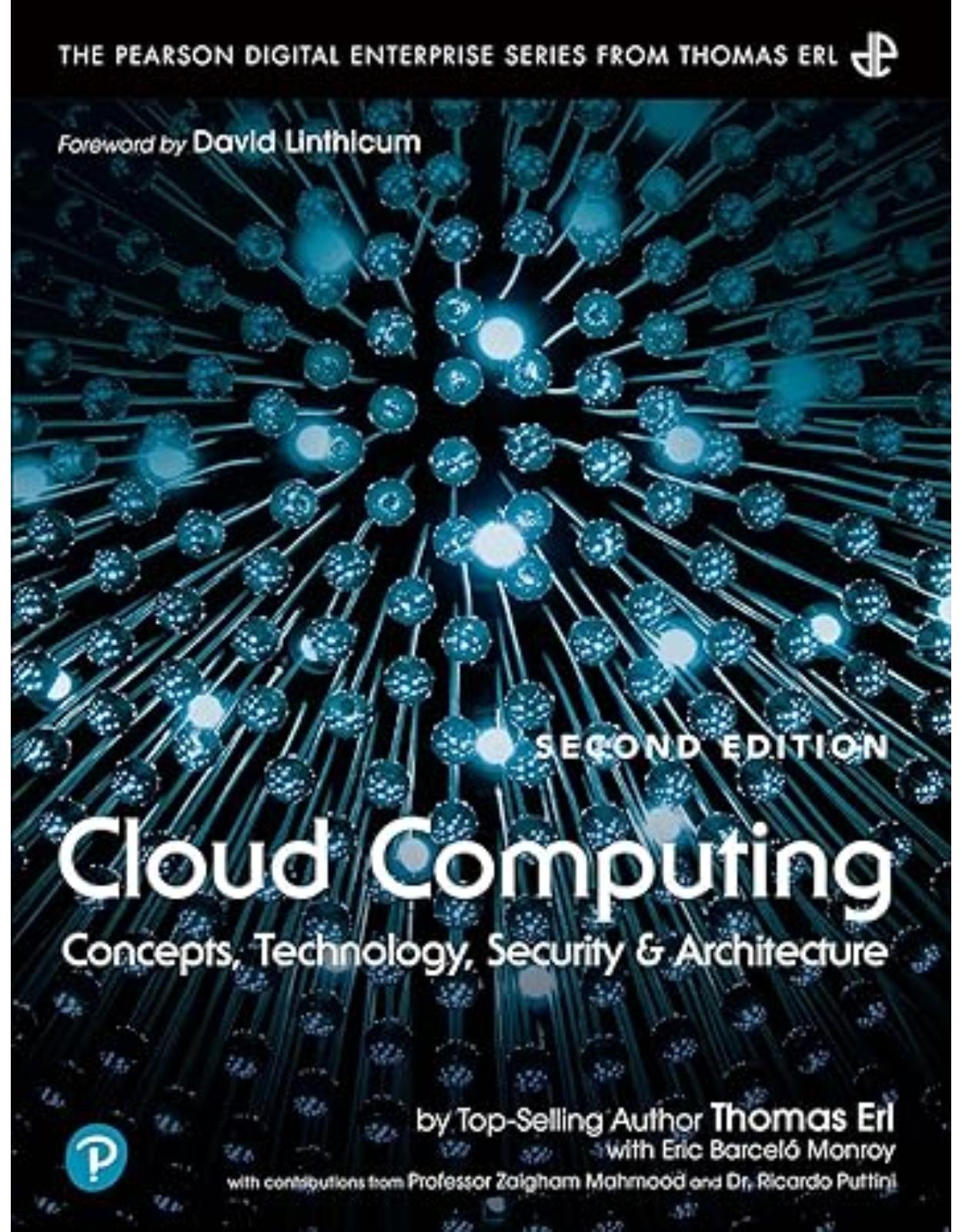 Cloud Computing: Concepts, Technology, Security, and Architecture