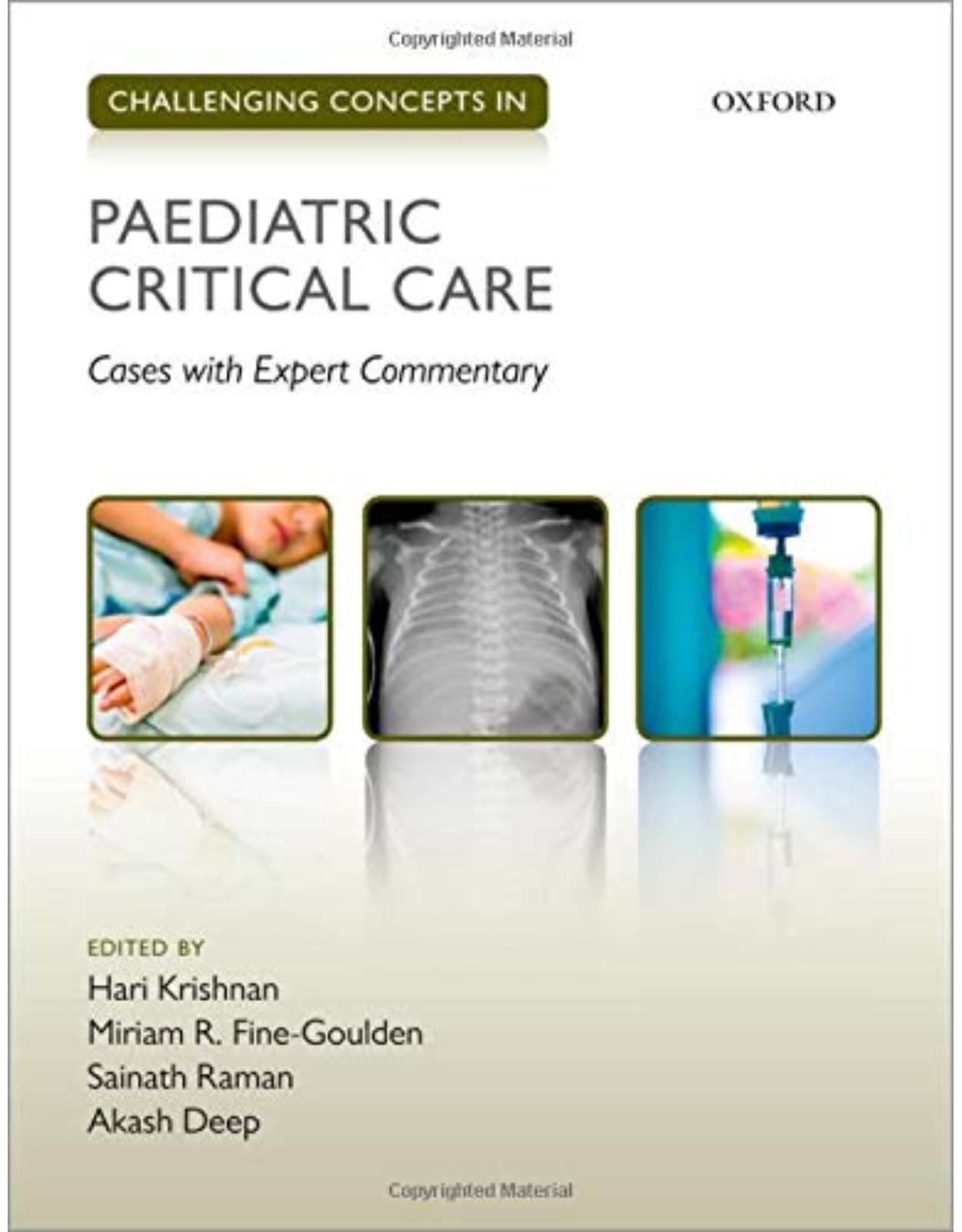 Challenging Concepts in Paediatric Critical Care: Cases with Expert Commentary