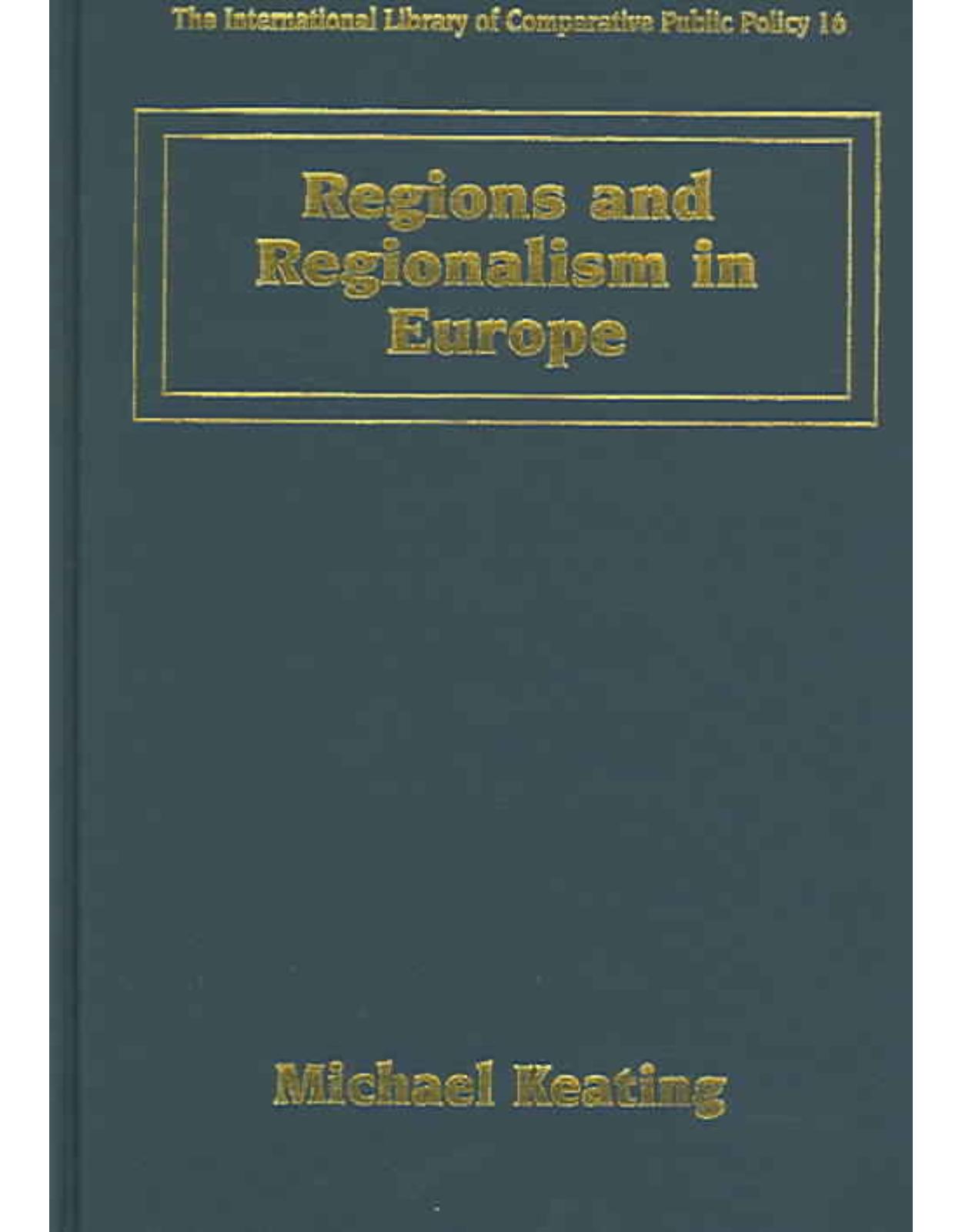 Regions and Regionalism in Europe