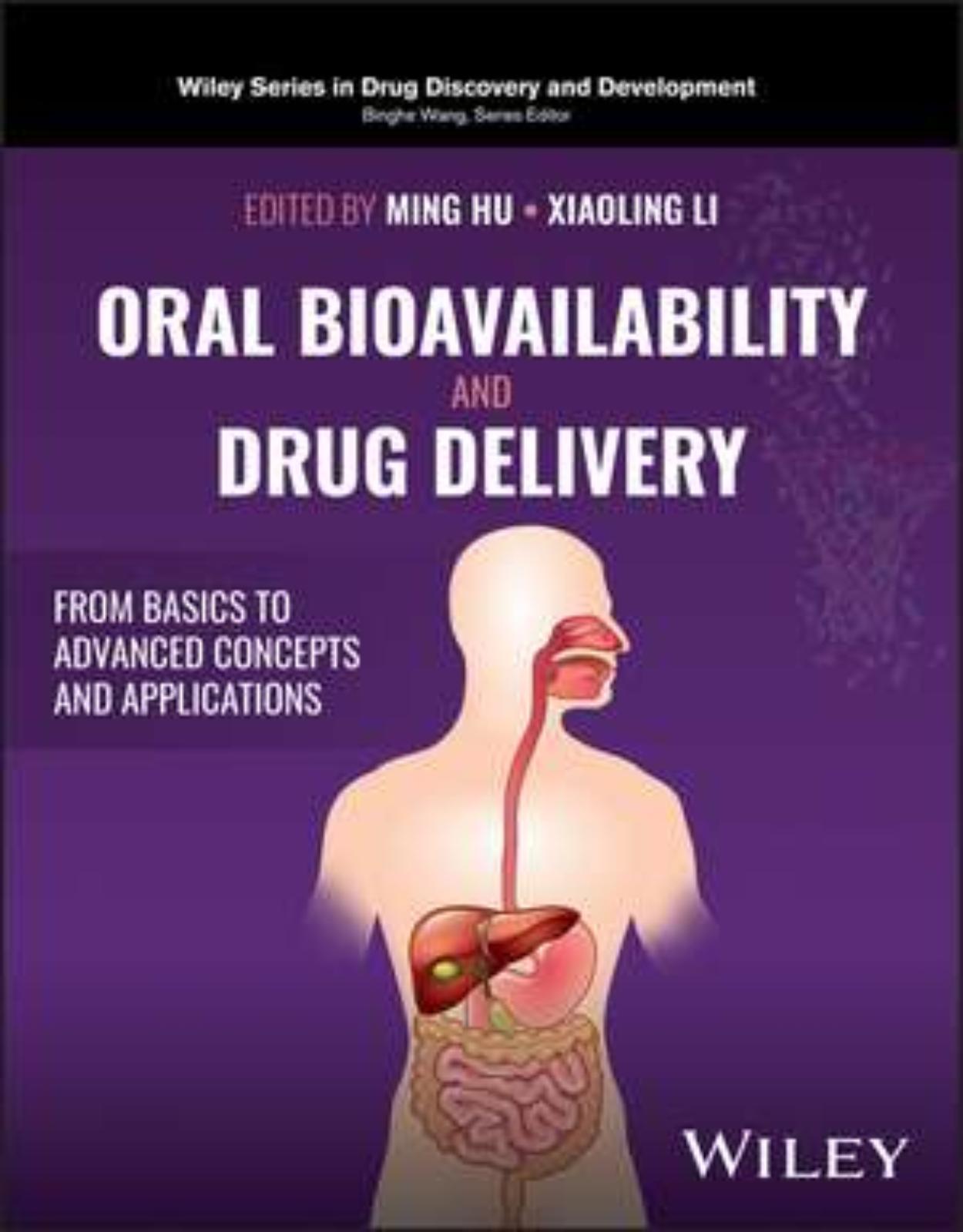 Oral Bioavailability and Drug Delivery 