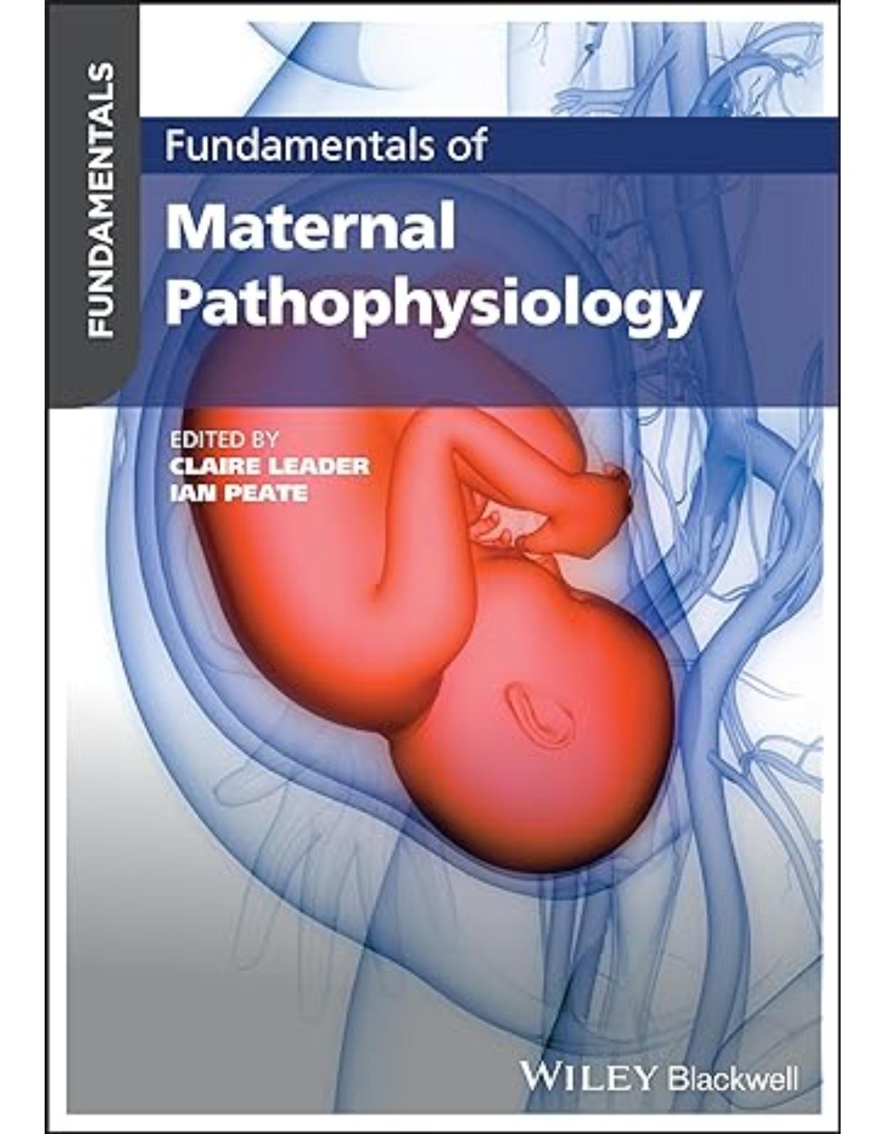 Fundamentals of Maternal Pathophysiology