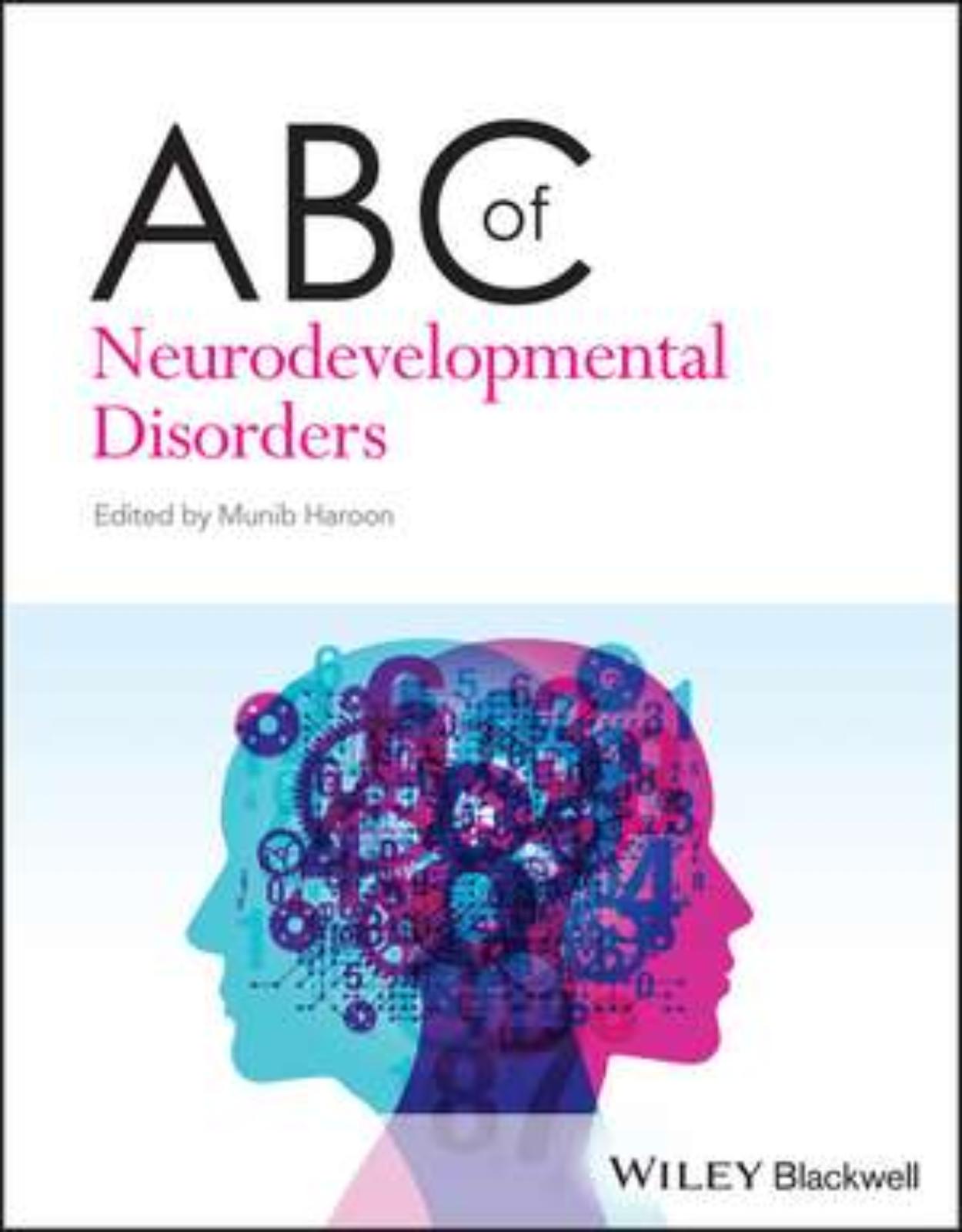 ABC of Neurodevelopmental Disorders