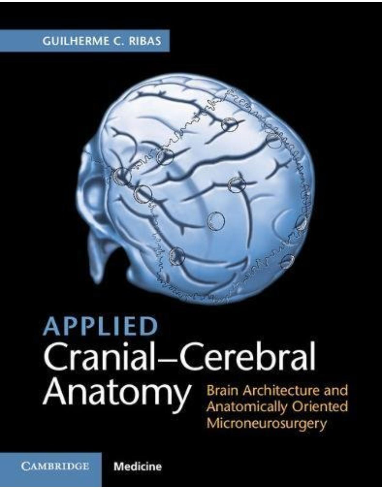 Applied Cranial-Cerebral Anatomy