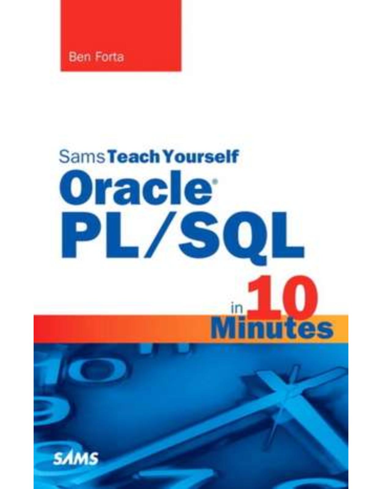 Oracle PL/SQL in 10 Minutes, Sams Teach Yourself: Foto Fakery for Everyone