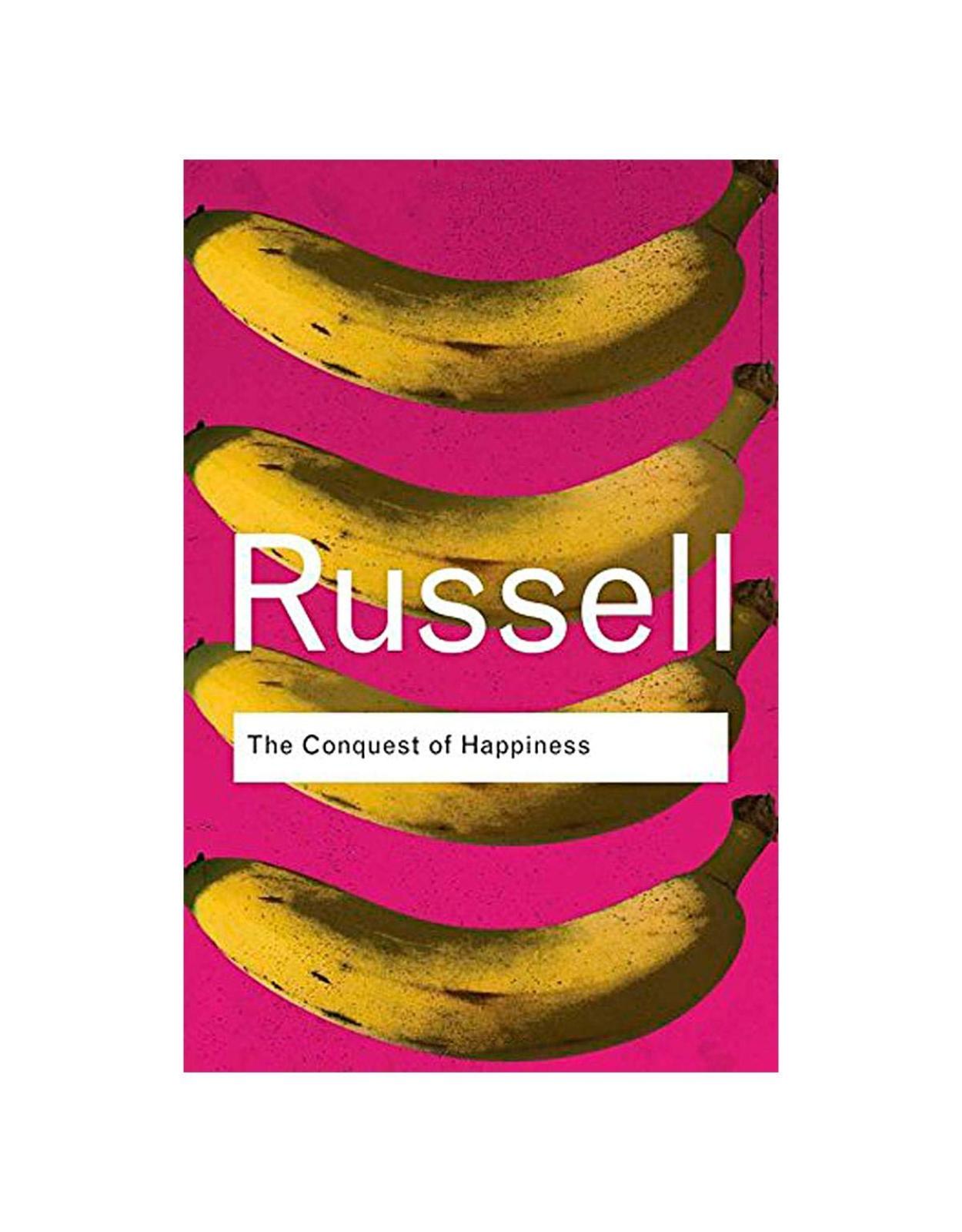 THE CONQUEST OF HAPPINESS