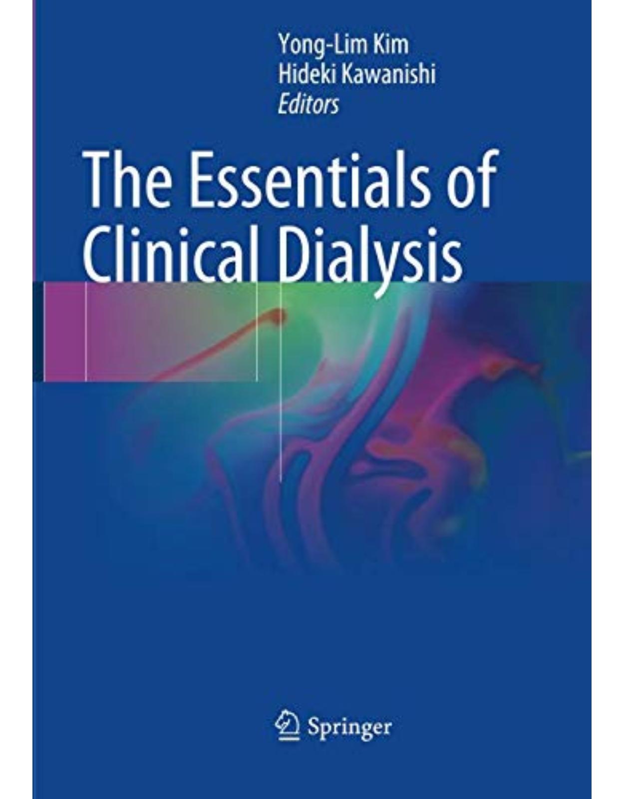 The Essentials of Clinical Dialysis