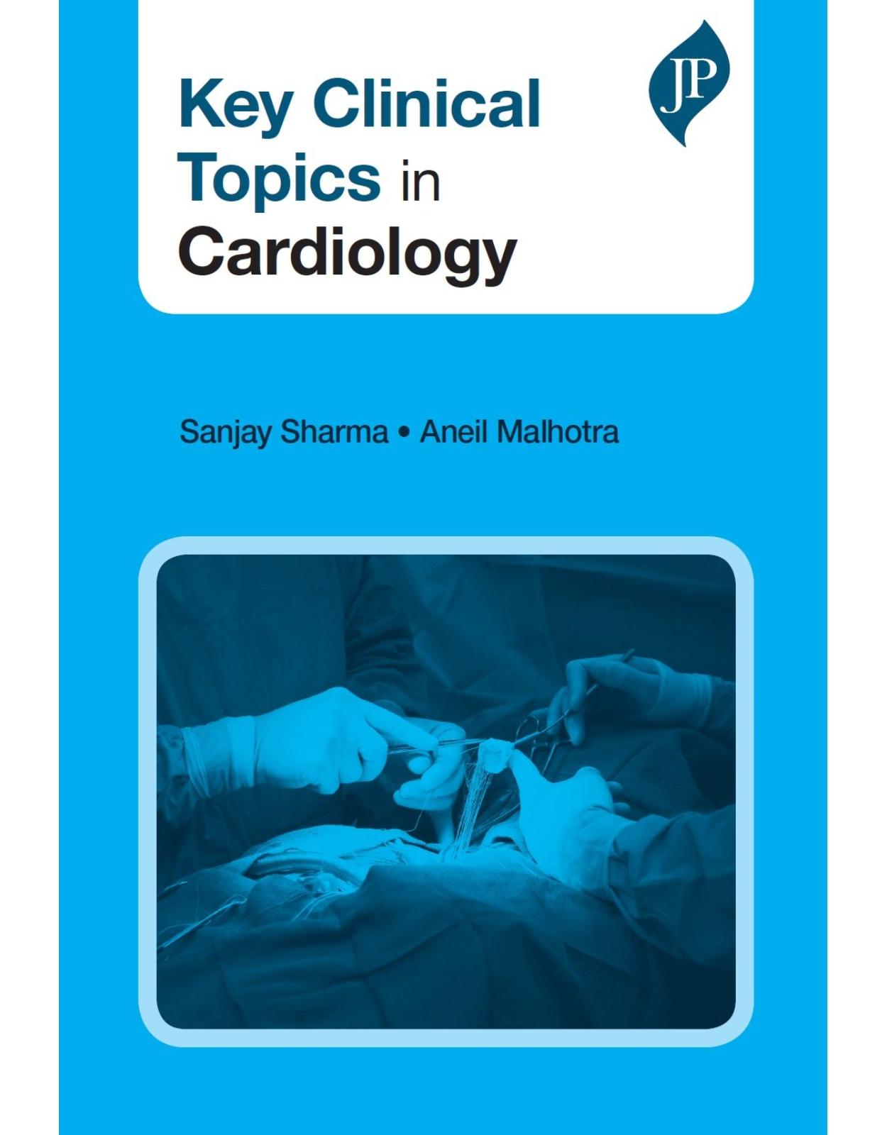 Key Clinical Topics in Cardiology