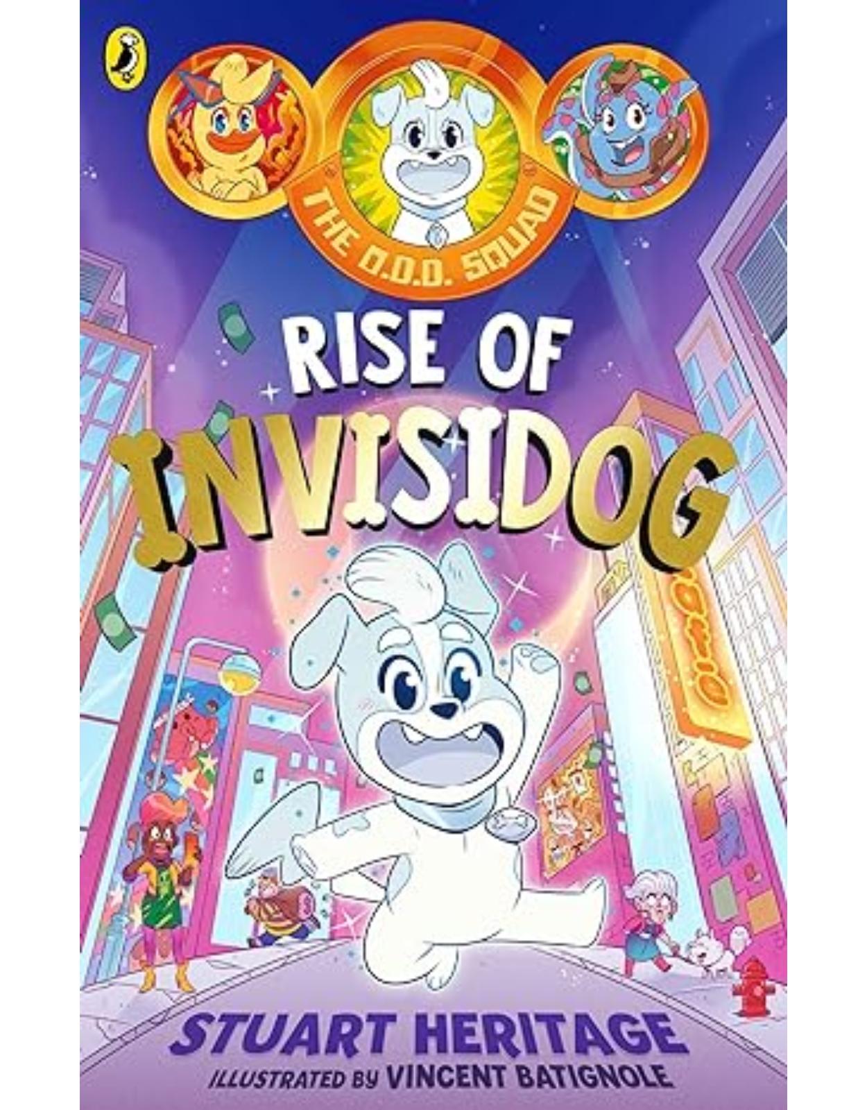 The O.D.D. Squad: Rise of Invisidog