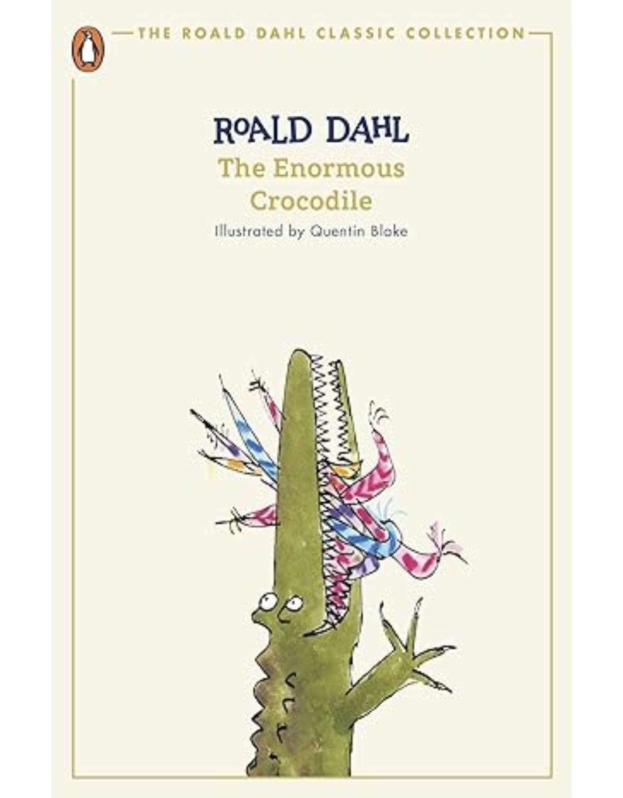 The Enormous Crocodile: Roald Dahl 