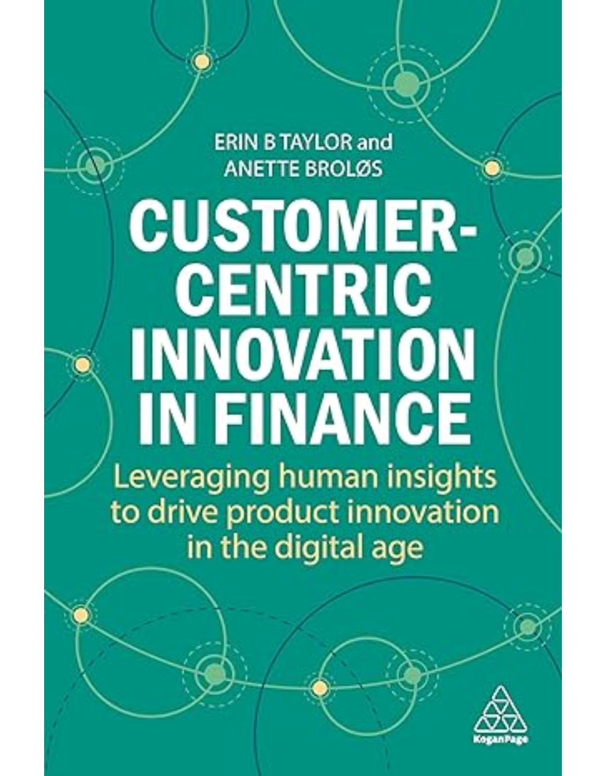 Customer-Centric Innovation in Finance